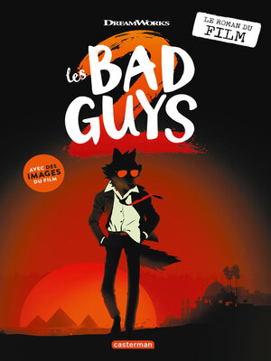 cover image of Les Bad Guys 2--Le roman du film